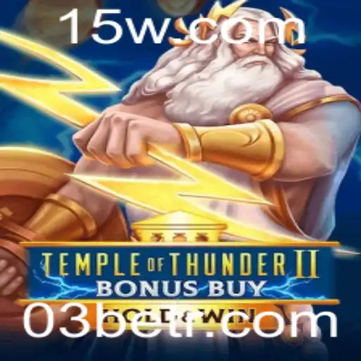 Conheça Temple of Thunder II: Bonus Buy - Uma Aventura Épica no Mundo dos Jogos de Cassino